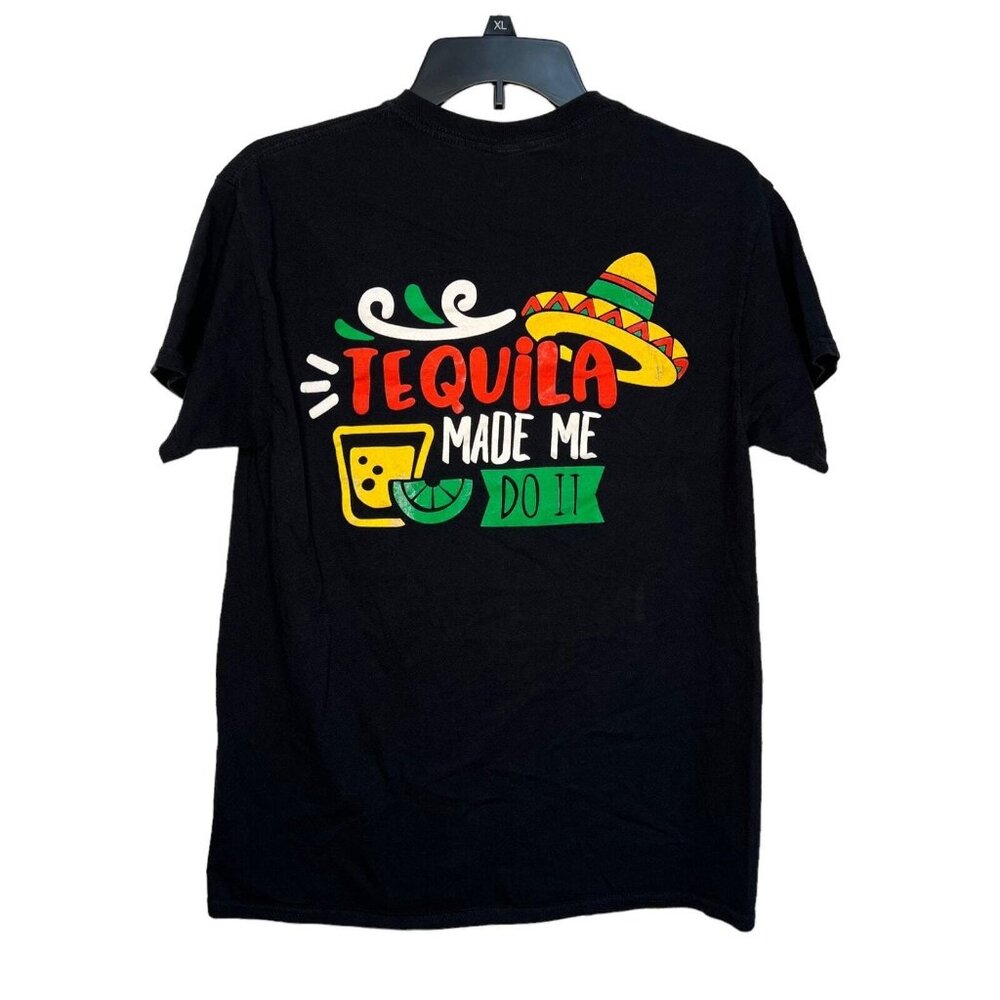 Tequila Made Me Do It t-shirt size medium Rodeo Mexican restaurant Gilman